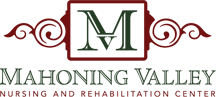 Welcome to Mahoning Valley Nursing and Rehabilitation Center.
